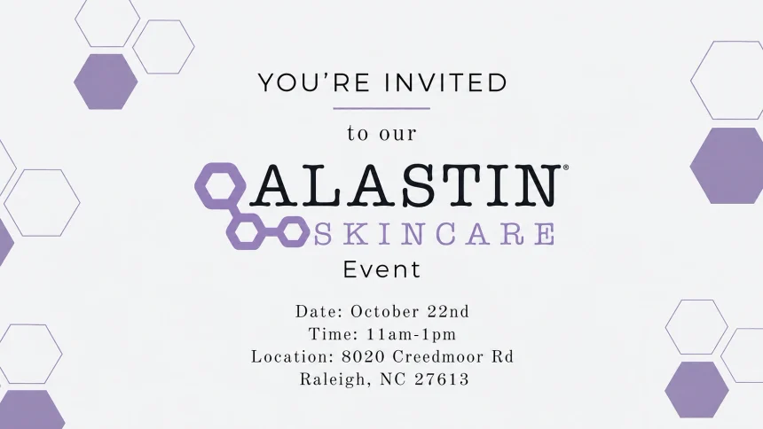 ALASTIN Skincare Event at Regenesis MD in Raleigh: Thursday, October 22