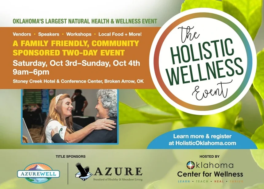 Holistic Wellness Event 2026 Broken Arrow: Free, Oct 3-4