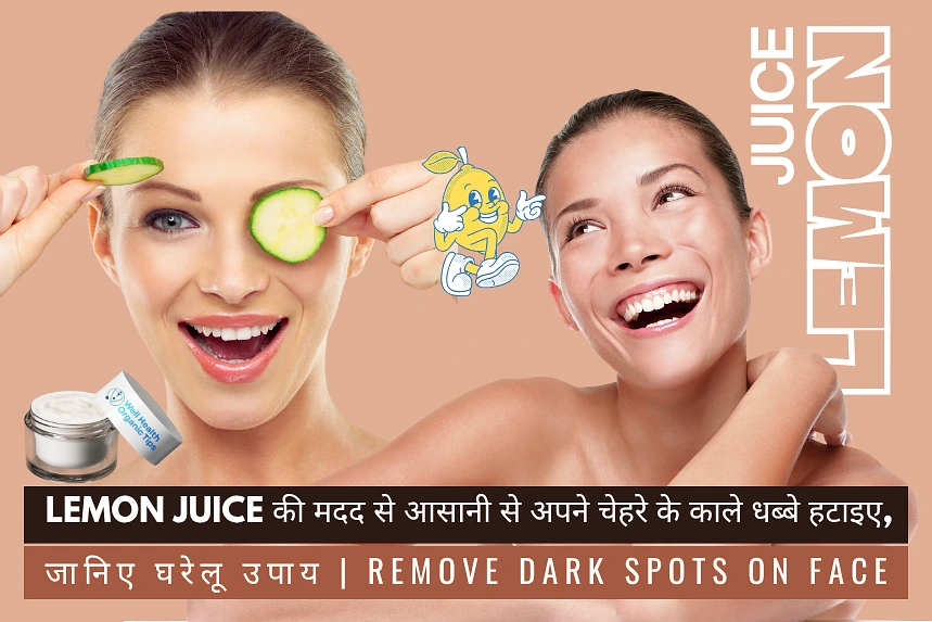 Wellhealthorganic.Com Easily Remove Dark Spots Lemon Juice
