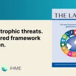 The Lancet Commission Names 17 Catastrophic Threats To Global Health Up To 2100